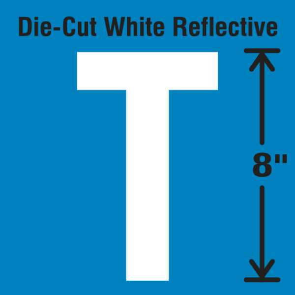 Stranco Die-Cut Reflective Letter Label, T DWR-SINGLE-8-T