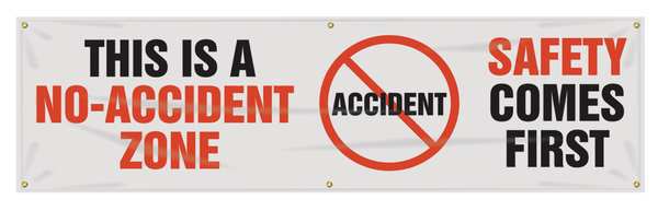 Accuform Banner, This Is A No-Accident, 28 x 96 In. MBR809