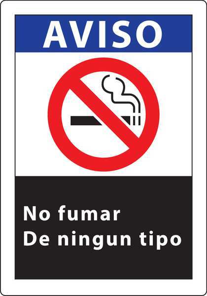Zing No Smoking Sign, Aviso No Fumar, 14X10", Sign Material: Plastic 2837S