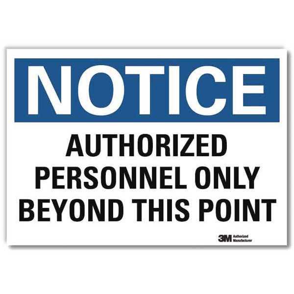 Lyle Notice Sign, 7 in H, 10 in W, Reflective Sheeting, Vertical Rectangle, English, U5-1079-RD_10X7 U5-1079-RD_10X7
