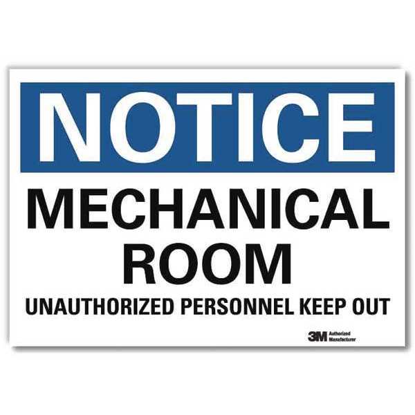Lyle Notice Sign, 7 in H, 10 in W, Reflective Sheeting, Vertical Rectangle, English, U5-1322-RD_10X7 U5-1322-RD_10X7