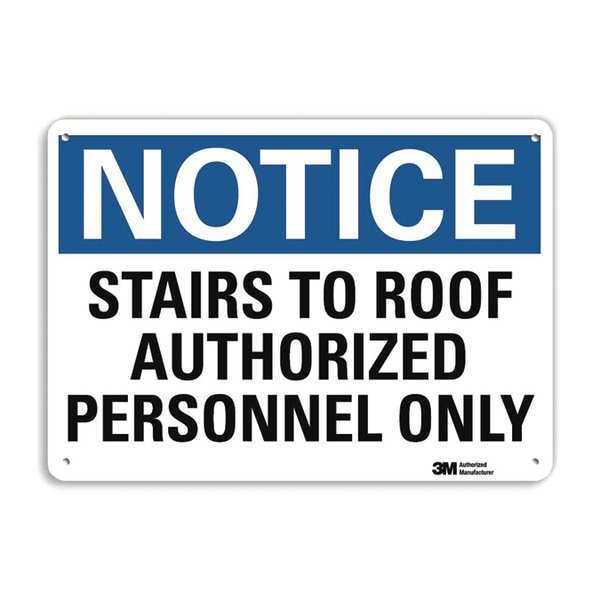 Lyle Notice Sign, 7 in H, 10 in W, Aluminum, Vertical Rectangle, English, U5-1528-RA_10X7 U5-1528-RA_10X7