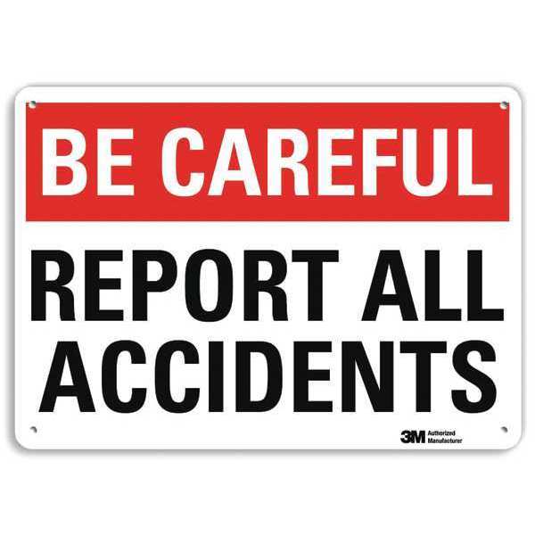 Lyle Safety Sign, 7 in Height, 10 in Width, Aluminum, Vertical Rectangle, English, U7-1025-RA_10X7 U7-1025-RA_10X7