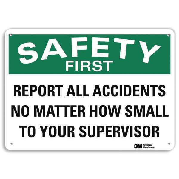 Lyle Safety First Sign, 7 in H, 10 in W, Aluminum, Vertical Rectangle, English, U7-1234-NA_10x7 U7-1234-NA_10x7