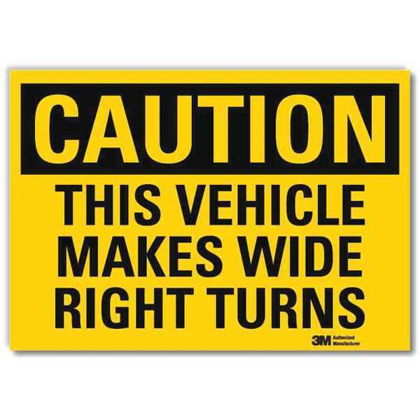 Lyle Safety Sign, 5 in H, 7 in W, Plastic, Horizontal Rectangle, English, U4-1726-RD_7X5 U4-1726-RD_7X5