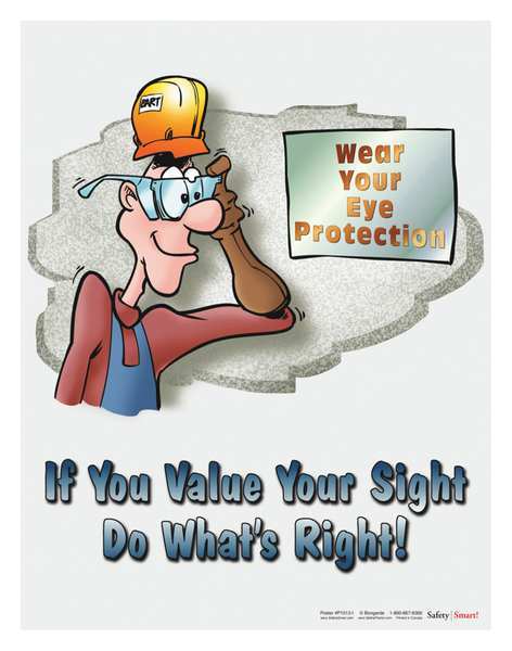 Safetyposter.Com Safety Poster, If You Value Your Sight, EN P1512