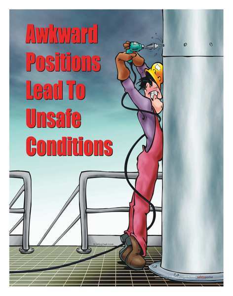 Safetyposter.Com Safety Pstr, Awkward Positions Lead To, EN P2617