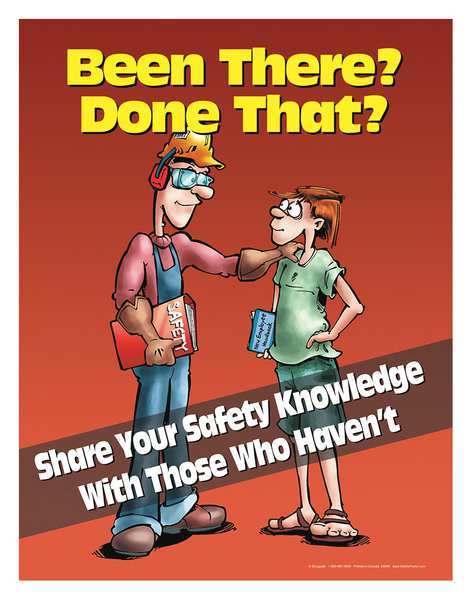 Safetyposter.Com Safety Poster, Been There Done That, ENG P3999