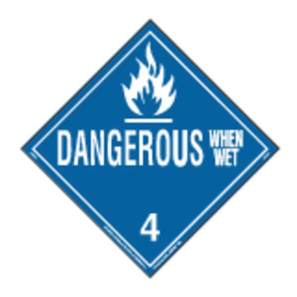 Labelmaster Dangerous When Wet Placard, 10-3/4inH 35ZL70
