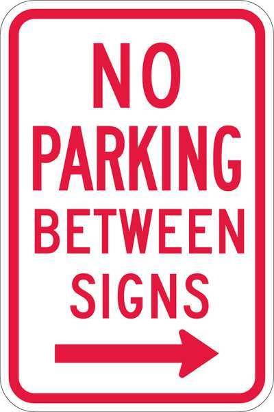 Lyle No Parking Between Parking Sign, 18"x12, T1-1051-HI_12x18 T1-1051-HI_12x18