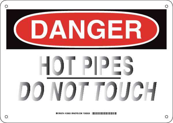 Brady Danger Sign, 10 in H, 14 in W, Aluminum, Rectangle, English, 126903 126903