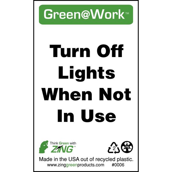 Zing Conservation Sign, 5 in Height, 3 in Width, Plastic, Rectangle, English 6