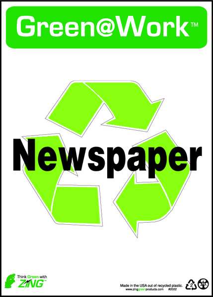 Zing Sign, Recycle Newspaper, 14X10", Plastic, 2022 2022
