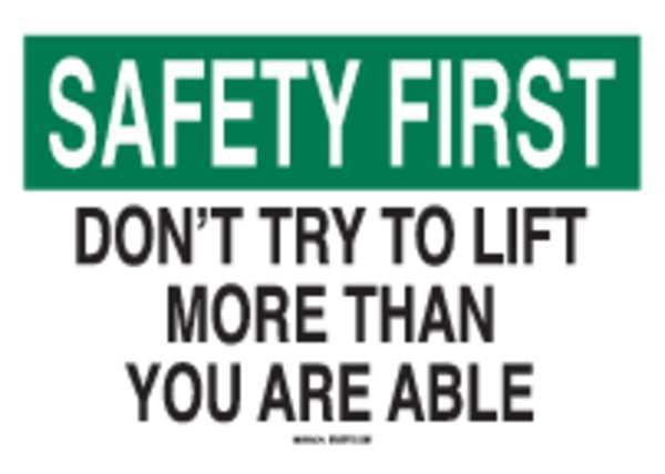 Brady Safety Reminder Sign, 7" H, 10" W, Polyester, Rectangle, English, 88838 88838