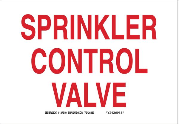 Brady Fire Sprinkler Control Valve Sign, 7 in Height, 10 in Width, Aluminum, Rectangle, English 41254