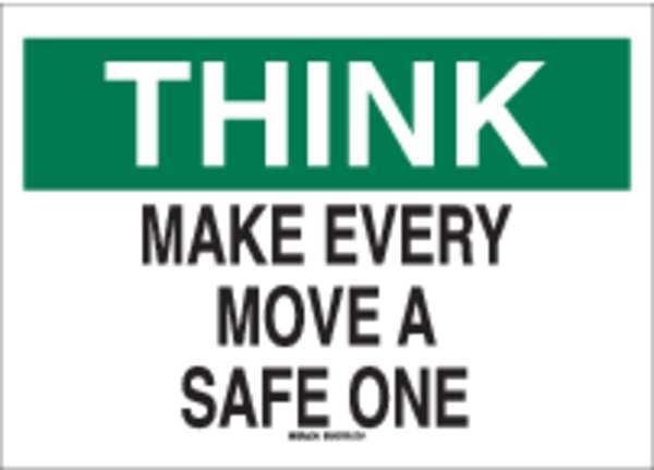 Brady Safety Reminder Signs, 7" Height, 10" Width, Fiberglass, Rectangle, English 73464