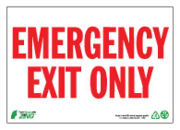 Zing Sign, Emergency EXit Only, 7X10", Glow 1084G