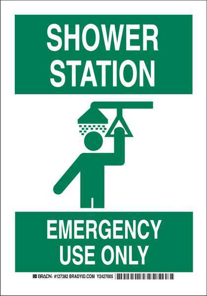 Brady Safety Shower Sign, 10 in Height, 7 in Width, Aluminum, Rectangle, English 127380