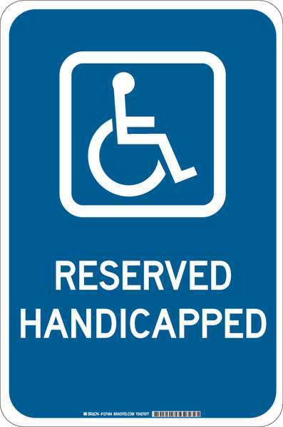 Brady Handicap Parking Sign, 12" W, 18" H, English, Polystyrene, Blue, White 127453