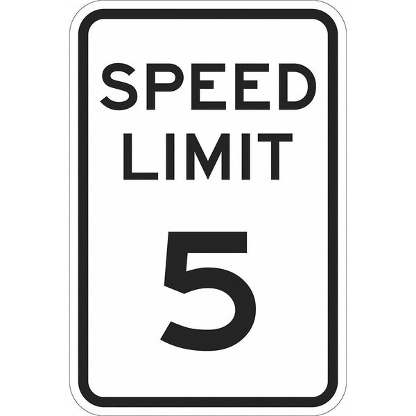 Lyle Speed Limit 5 Traffic Sign, 18 in H, 12 in W, Aluminum, Vertical Rectangle, T1-1008-HI_12x18 T1-1008-HI_12x18