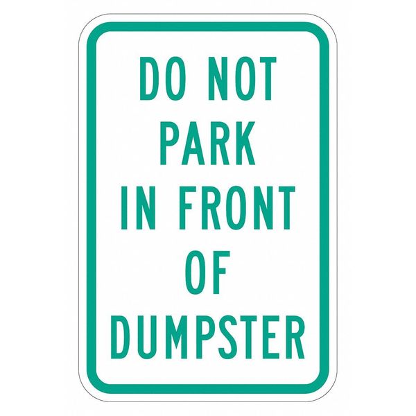 Lyle Dumpster No Parking Sign, 18" x 12, T1-1680-EG_12x18 T1-1680-EG_12x18