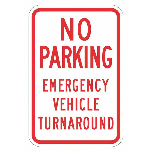 Lyle No Parking Turnaround Sign, 18" x 12, T1-1841-EG_12x18 T1-1841-EG_12x18