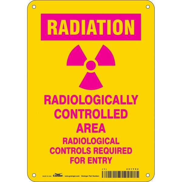 Condor Radiation Safety Sign, 10 in H, 7 in W, Polyethylene, Horizontal Rectangle, 451Y52 451Y52