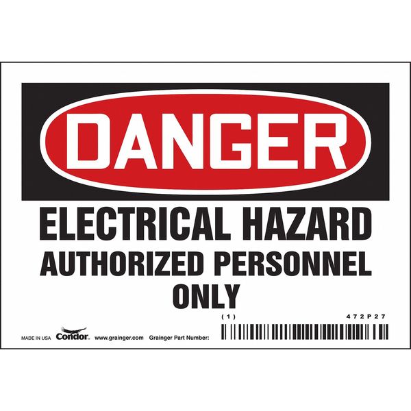 Condor Safety Sign, 3 1/2 in Height, 5 in Width, Vinyl, Horizontal Rectangle, English, 472P27 472P27