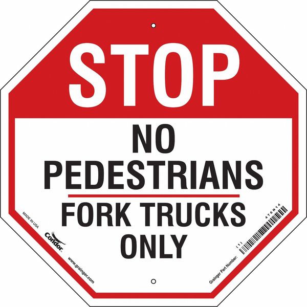 Condor Stop No Pedestrians Sign, 18" W, 18" H, English, Plastic, Red, White 476N14
