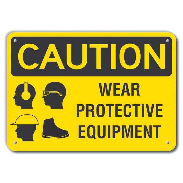 Lyle Caution Sign, Wear Protective Equipment, Recycled Aluminum, 14 in x 10 in, Mounting Holes LCU3-0189-RA_14x10