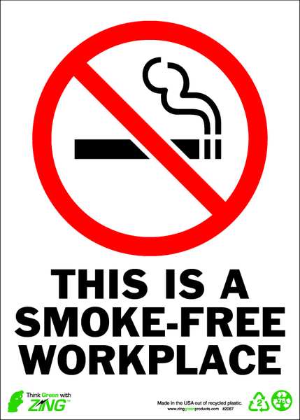 Zing No Smoking Sign, 7 in Height, 10 in Width, Aluminum, Rectangle, English 1087A