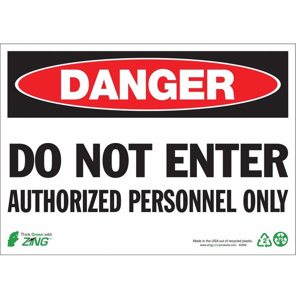 Zing DANGER Sign, Do Not Enter, 7X10", Aluminum, Height: 7" 1094A