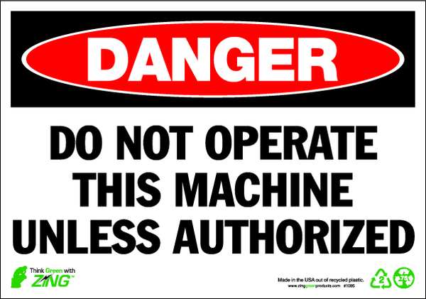 Zing Danger Sign, 7 x 10In, R and BK/WHT, ENG, 1095 1095
