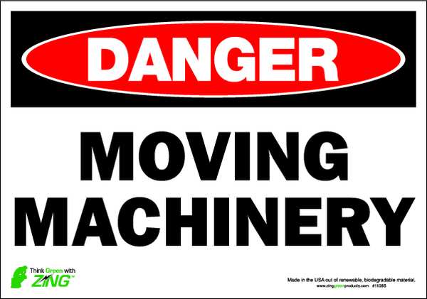 Zing Danger Sign, 7" Height, 10" Width, Polyester, Rectangle, English 1108S