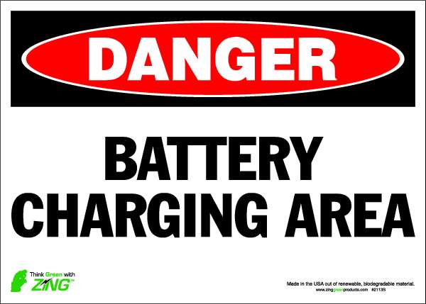 Zing DANGER Sign, Battery Charging Area, ADH, Width: 14" 2113S