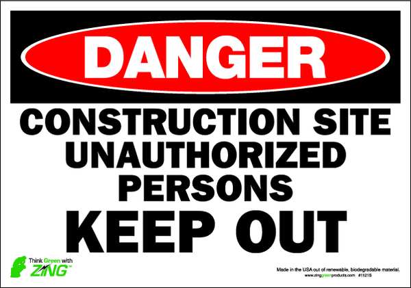 Zing Danger Sign, 7 x 10In, R and BK/WHT, ENG, 1121S 1121S