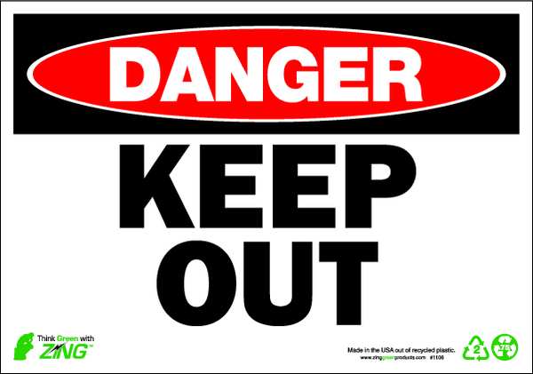 Zing Danger Sign, 7 x 10In, R and BK/WHT, ENG, 1106 1106
