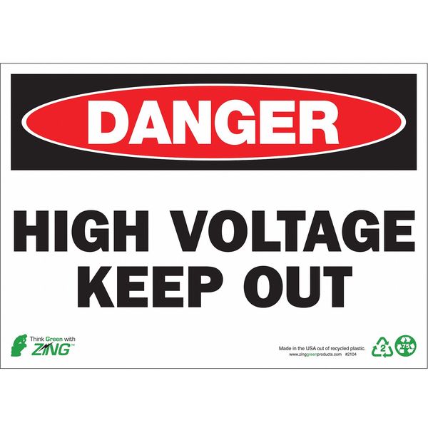 Zing DANGER Sign, High Voltage Keep Out, 10X14, Height: 10" 2104A