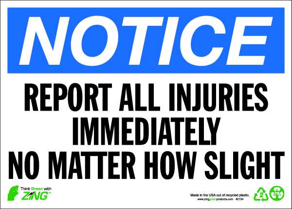 Zing Notice Sign, 10" H, 14" W, Aluminum, Rectangle, English, 2134A 2134A