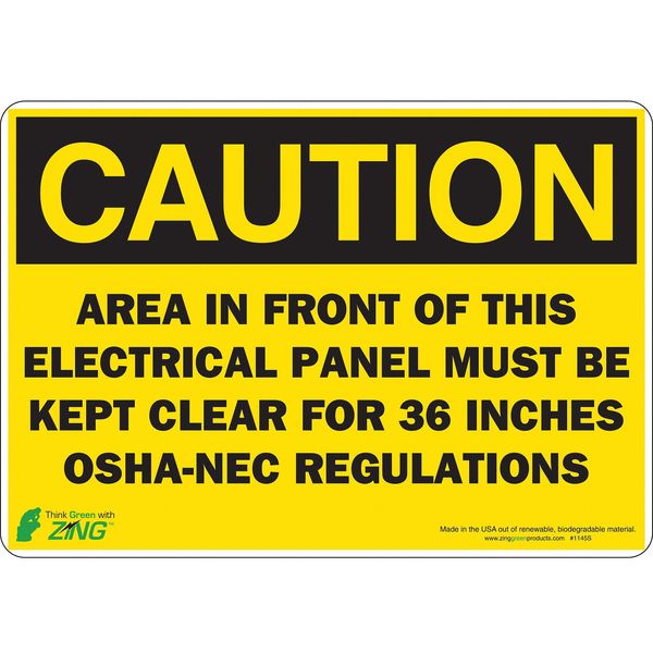 Zing Caution Sign, 7 in Height, 10 in Width, Polyester, Rectangle, English 1145S