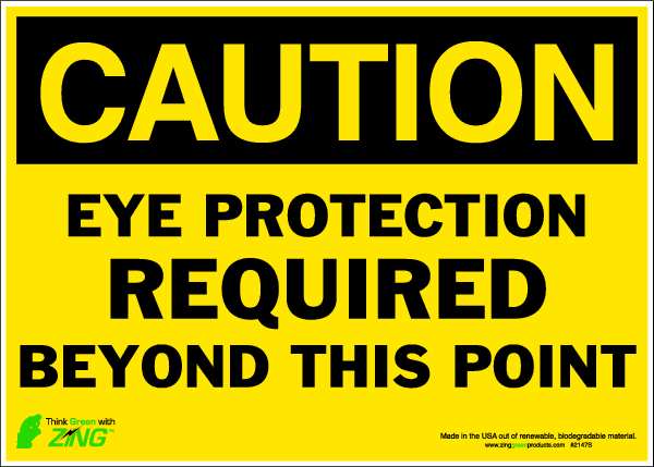 Zing CAUTION Sign, Eye Protection Required, ADH, Width: 14" 2147S