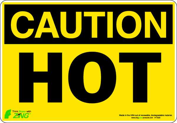 Zing Caution Sign, 7 in H, 10 in W, Polyester, Rectangle, English, 1152S 1152S