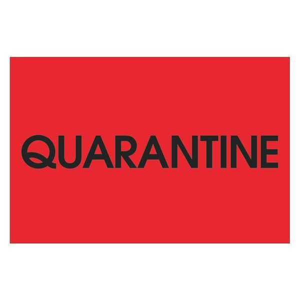 Tape Logic Tape Logic® Labels, "Quarantine", 2" x 3", Fluorescent Red, 500/Roll DL1138