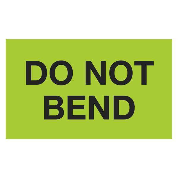 Tape Logic Tape Logic® Labels, "Do Not Bend", 3" x 5", Fluorescent Green, 500/Roll DL2343