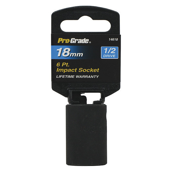 Pro-Grade Tools Socket, 1/2"Dr., 6Pt., 18mm Impact 14618