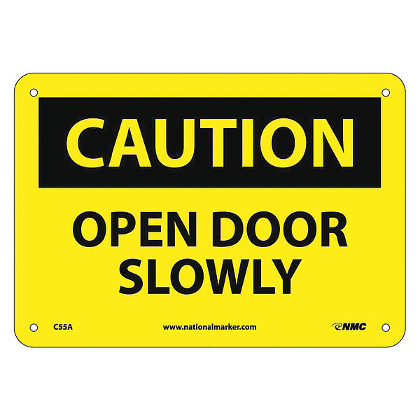 Nmc Caution Open Door Slowly Sign, C55A C55A