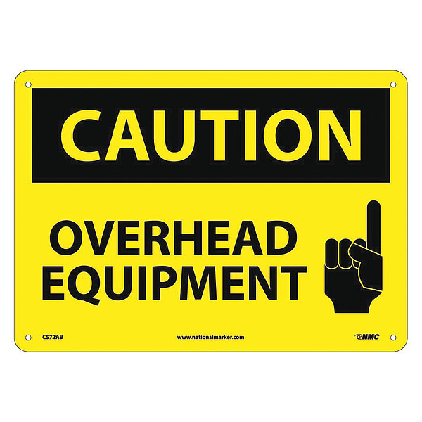 Nmc Caution Overhead Equipment Sign, 10 in Height, 14 in Width, Aluminum C572AB