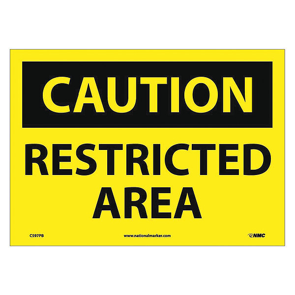 Nmc Caution Restricted Area Sign, C597PB C597PB