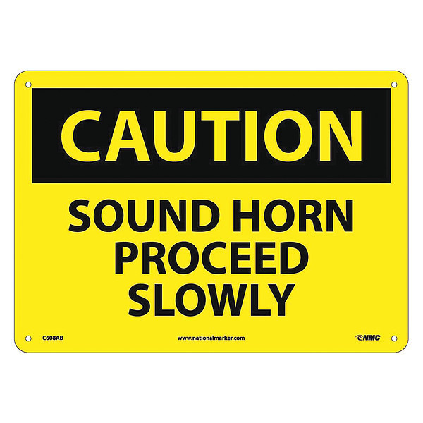 Nmc Caution Sound Horn Proceed Slowly Sign, C608AB C608AB
