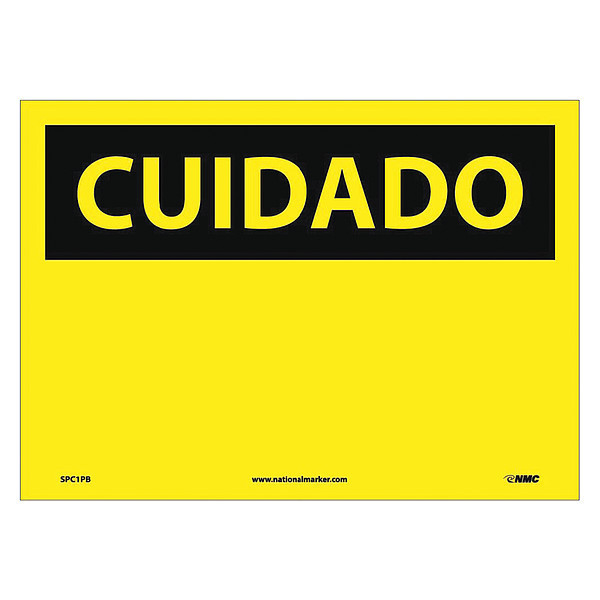 Nmc Caution Sign - Spanish, SPC1PB SPC1PB